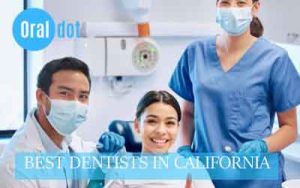 Best Dentists in California